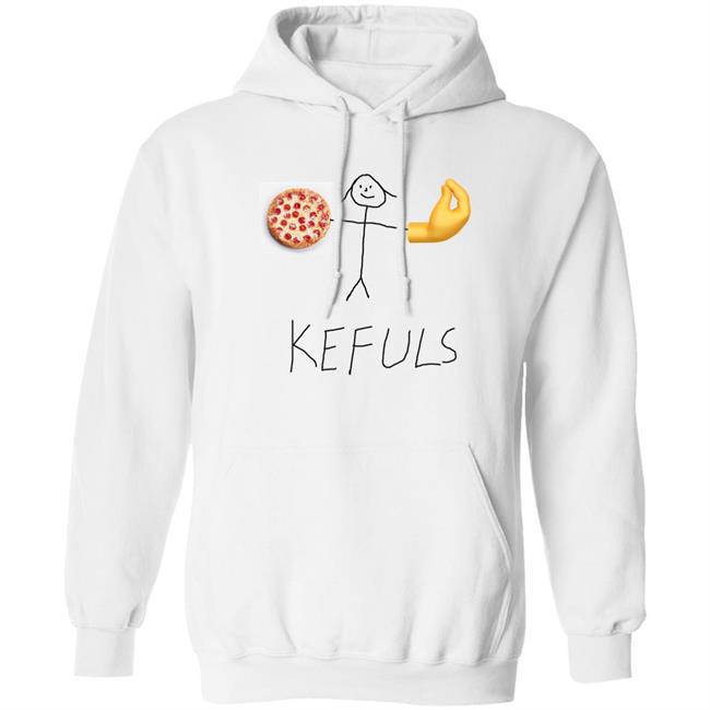 Kefuls Shir Pizza Kefuls Shirt Keffalmerch Store