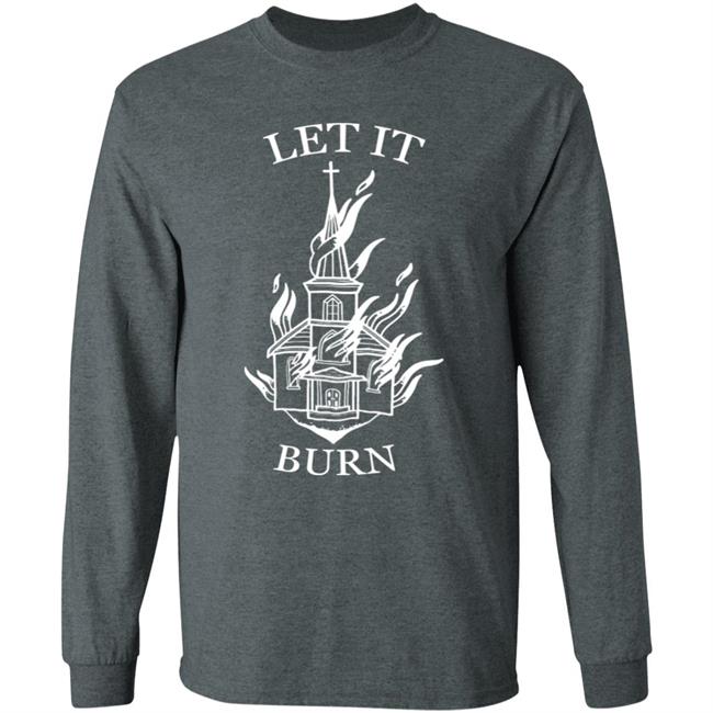 Artbypaigeee Unclerevv Let It Burn Cathedral Shirt