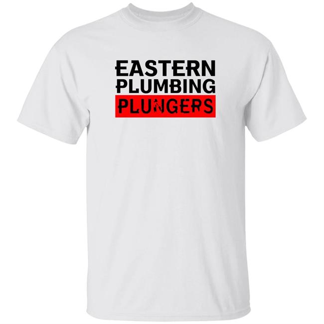 Eastern Plumbing Plungers Shirt Baseballbros Eastern Plumbing Plungers Shirt Hoodie Sweatshirt