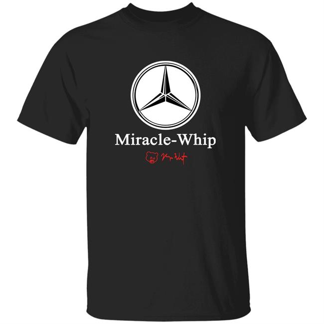 Miracle Whip Shirt College Dropout Merch Miracle Whip Shirt Hoodie Sweatshirt