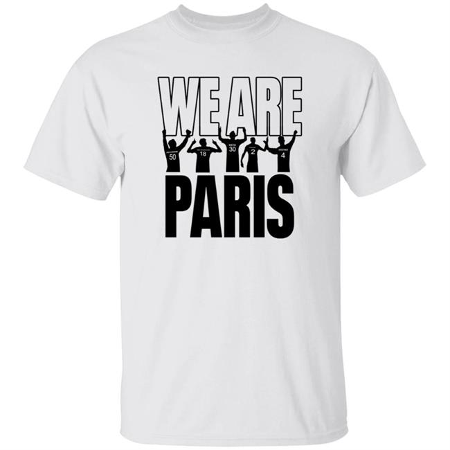 We Are Paris Shirt Messi We Are Paris Shirt Hoodie Sweatshirt