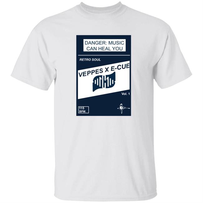 HoangAnh - Danger Music Can Heal You Shirt Chymamusique Danger Music Can Heal You Veppes X E-Cue Shirt