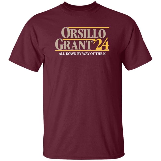 Ai - Orsillo Grant' 24 All Down By Way Of The K Shirt Michaels Shirts Store Don And Mud 24 Shirt Hoodie Sweatshirt