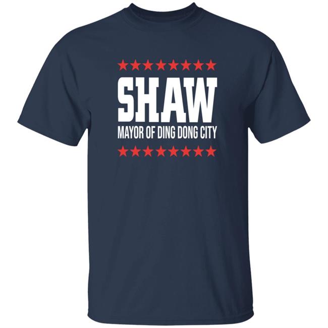 HoangAnh - Shaw Mayor Of Ding Dong City Shirt Travis Shaw Mayor Of Ding Dong City Shirt