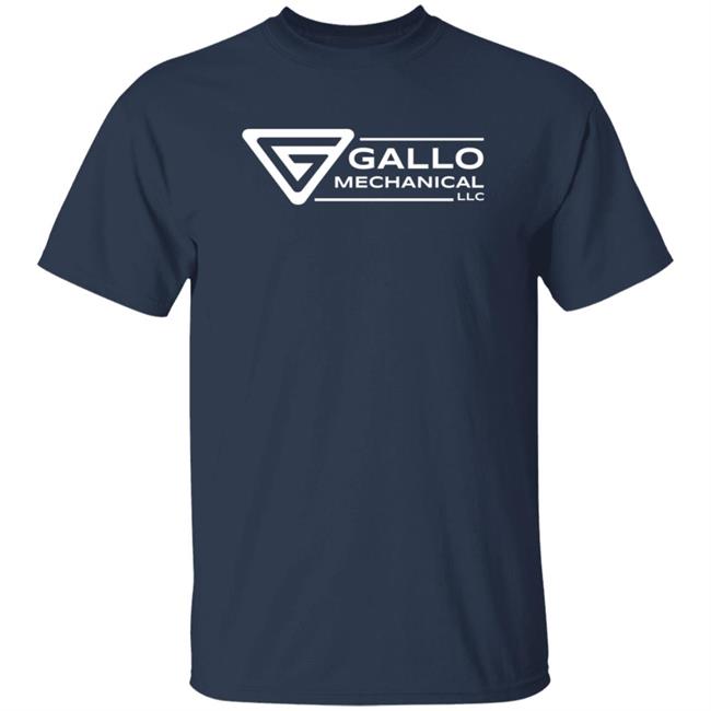 Ai - Gallo Mechanical Llc Shirt William Lowe Gallo Mechanical Llc Shirt Hoodie Sweatshirt