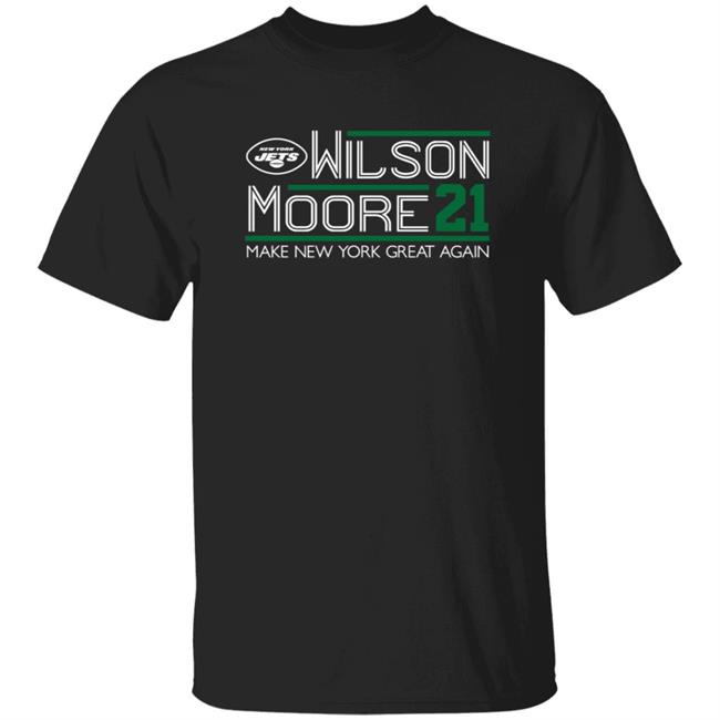 Zach Wilson Elijah Moore 2021 Campaign Shirt Wilson More 21 Make New York Great Again Shirt Hoodie Sweatshirt