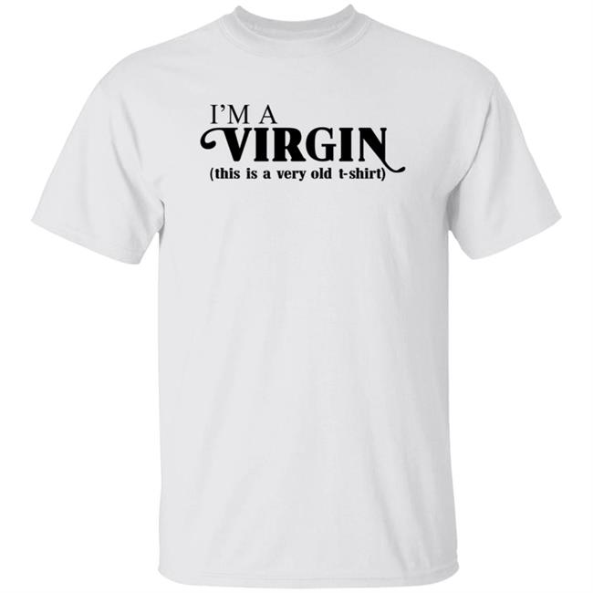 Psy Art I'm A Virgin This Is A Very Old Shirt Vintagelover Merch Hoodie Sweatshirt