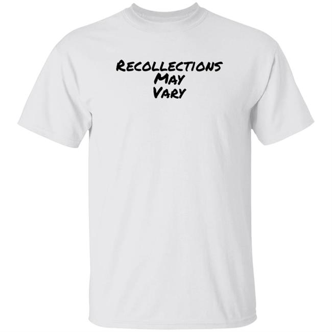 Murky Meg Merch New Recollections May Vary Shirt Jenn Shirt Hoodie Sweatshirt