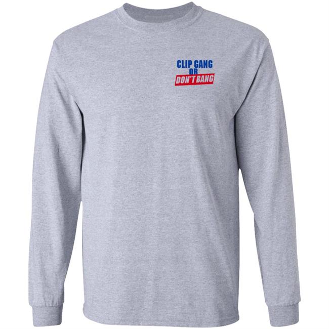 Clip Gang Merch Game 1 Dunk Hoodie Clip Gang Or Dont Bang Hoodie Shirt Sweatshirt