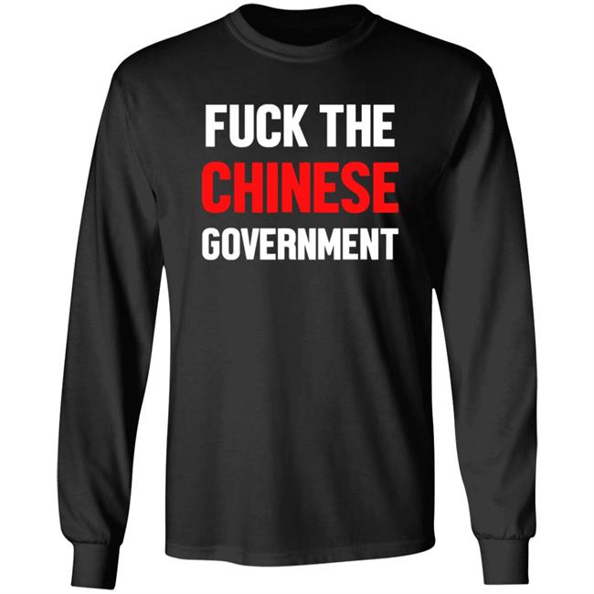 Fuck The Chinese Government Shirt Shirtnz Merch Fuck The Chinese Government Free hong Kong T Shirt