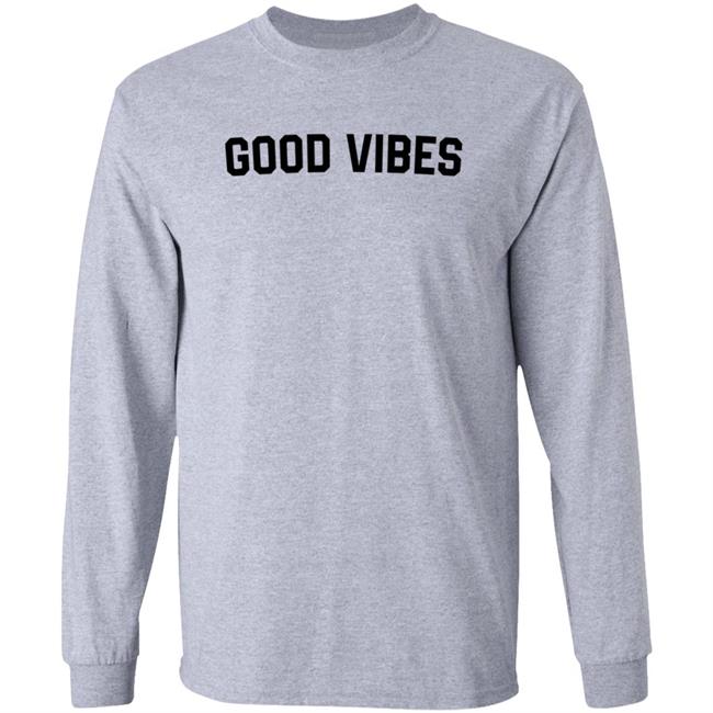 Good Vibes Shirt Katie Price Good Vibes Shirt Nor