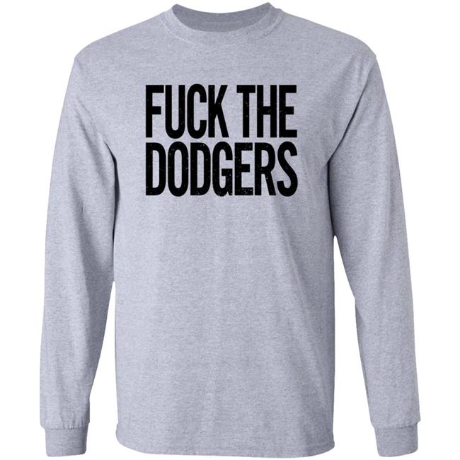 Fuck The Dodgers Shirt Beefshirts Merch Fuck The Dodgers Boston Red Sox Fan T Shirt