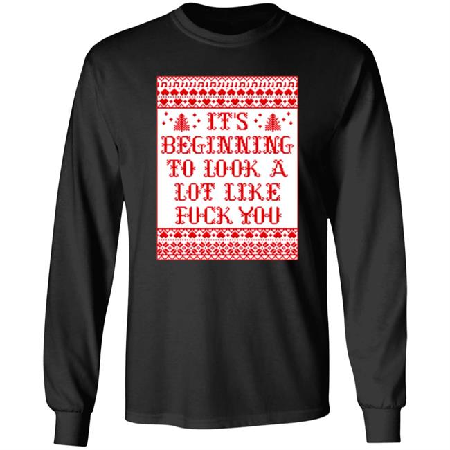 It's Beginning To Look Alot Like Fuck You Shirt Chevy Chase
