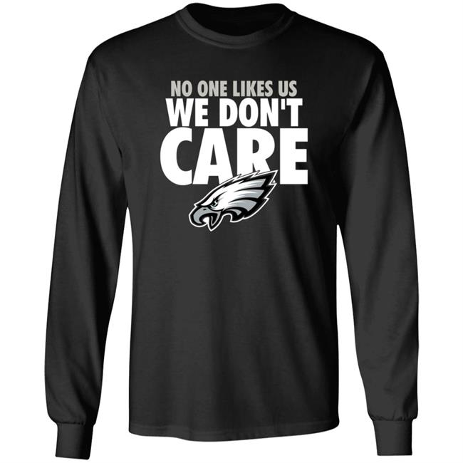 No One Likes Us We Don't Care Shirt Philadelphia Eagles Store Philadelphia Eagles Hometown Collection Don't Care Shirt