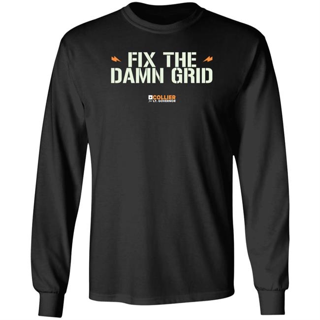 Fix The Damn Grid Shirt Collierfortexas Merch