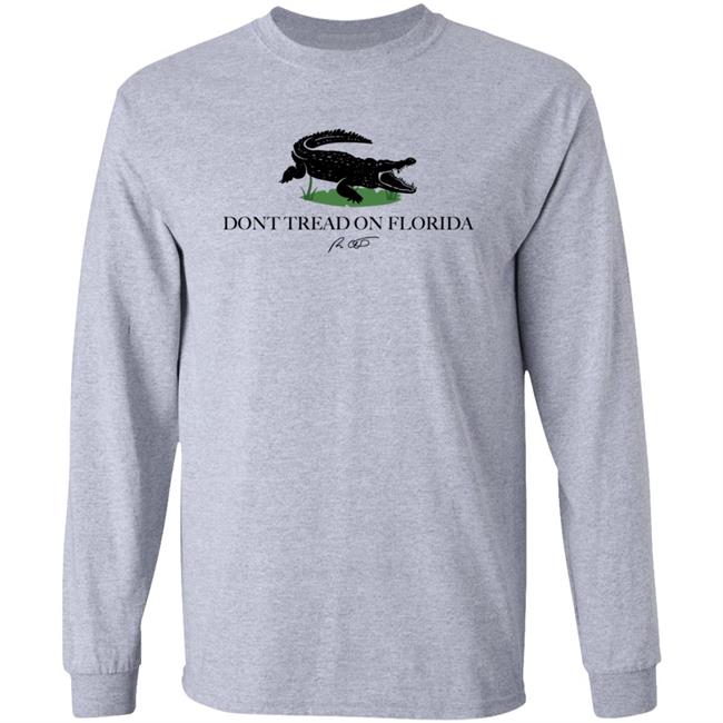 Don't Tread On Florida Alligator Shirt Ron Desantis