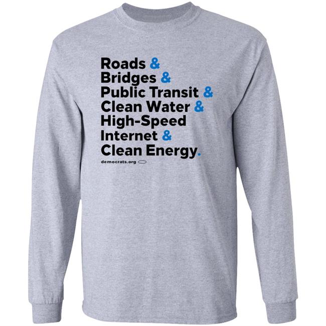 Democrats Store Big Deal Infrastructure Shirt Joe Biden