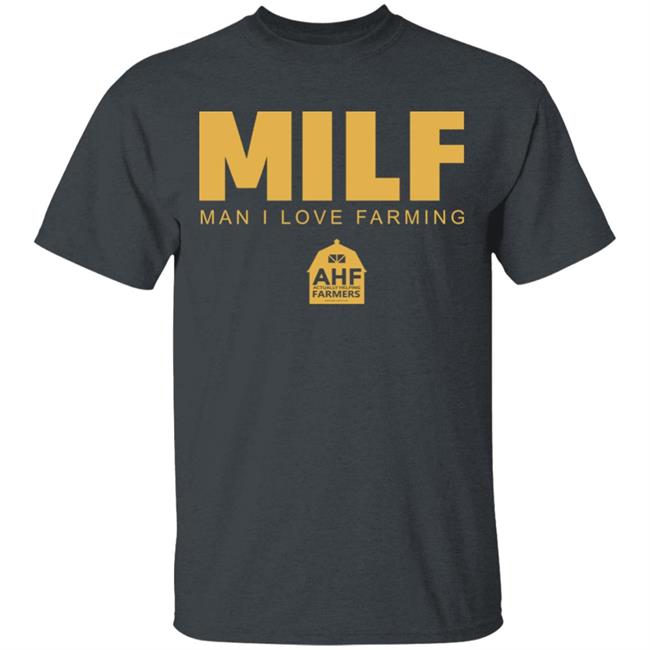 Milf Man I Love Farming Shirt Black hoodie sweatshirt Milf Man I Love Farming Shirt Black hoodie sweatshirt