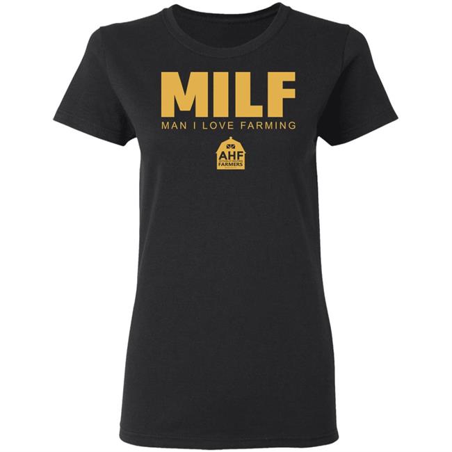 Milf Man I Love Farming Shirt Black hoodie sweatshirt Milf Man I Love Farming Shirt Black hoodie sweatshirt