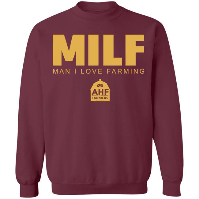Milf Man I Love Farming Shirt Black hoodie sweatshirt Milf Man I Love Farming Shirt Black hoodie sweatshirt