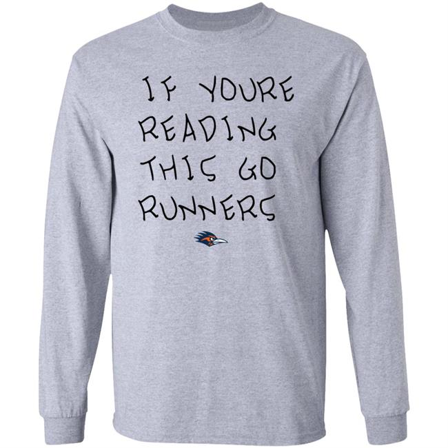 If You're Reading This Go Runners Shirt Farah Hamed