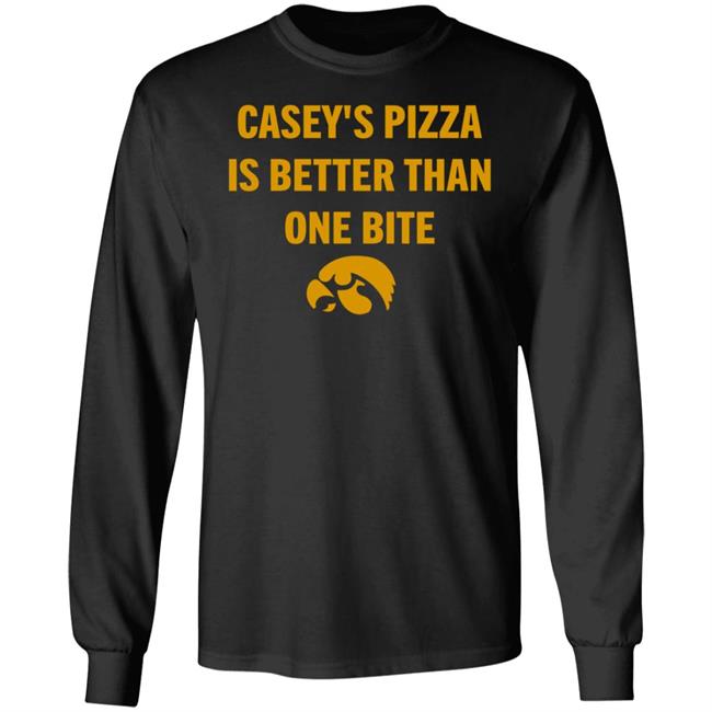 Dave Portnoy Casey's Pizza Is Better Than One Bite Shirt Caseysgenstore