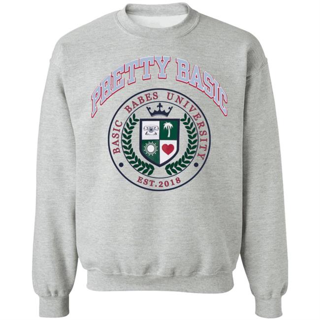 Pretty Basic University Sweatshirt Pretty Basic Merch