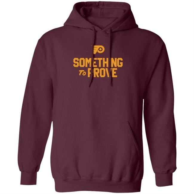 Travis Sanheim Something To Prove Shirt Jamey Baskow Travis Sanheim Something To Prove Shirt Jamey Baskow
