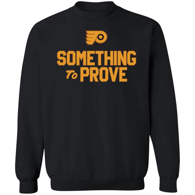 Travis Sanheim Something To Prove Shirt Jamey Baskow Travis Sanheim Something To Prove Shirt Jamey Baskow