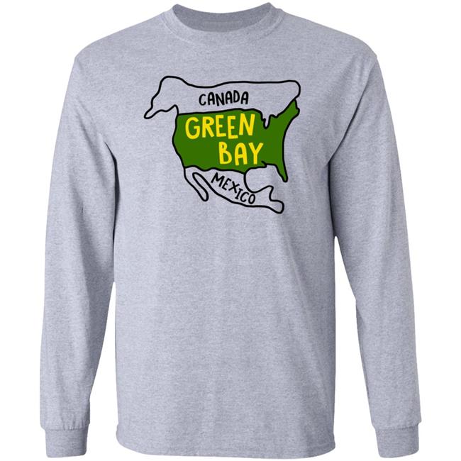 Canada Green Bay Mexico Shirt Shannon Green Bay Is America Shirt