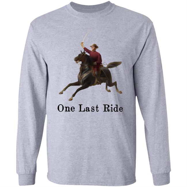 One Last Ride Shirt Chicken Scratch Apparel
