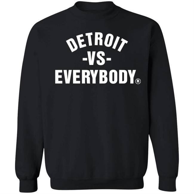 Detroit Vs Everybody Sweatshirt Vseverybody Store