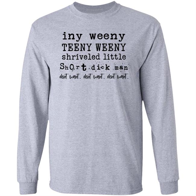 Iny Weeny Teeny Weeny Shriveled Little Short Dick Man Hoodie Thegirldads