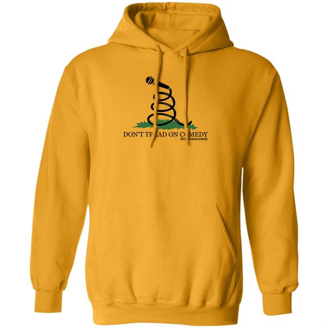 Don't Tread On Comedy Chrisalancomedy Shirt Cheesecake Hater Don't Tread On Comedy Chrisalancomedy Shirt Cheesecake Hater