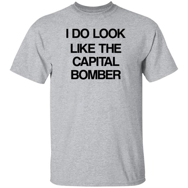 Mystery Solvent I Do Look Like The Capital Bomber Shirt Mystery Solvent I Do Look Like The Capital Bomber Shirt