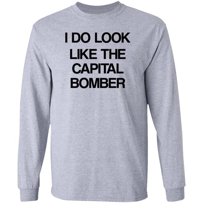 Mystery Solvent I Do Look Like The Capital Bomber Shirt Mystery Solvent I Do Look Like The Capital Bomber Shirt
