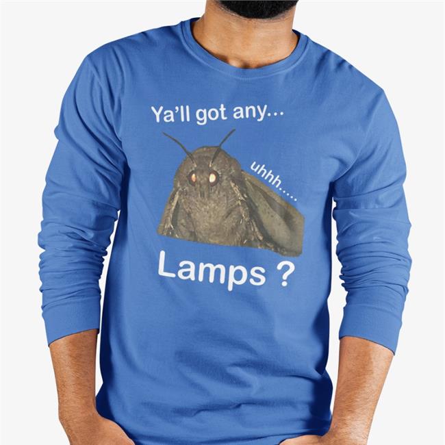 Ya'll Got Any Lamps Tees