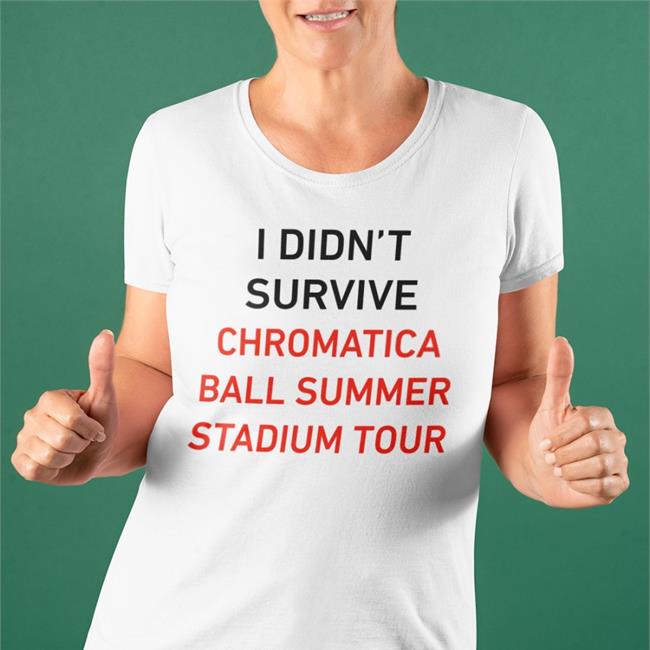 Piercespears I Didn't Survive Chromatica Ball Summer Stadium Tour Hoodie Sweatshirt