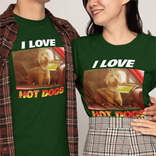 Shirts That Go Hard I Love Hot Dogs Shirt