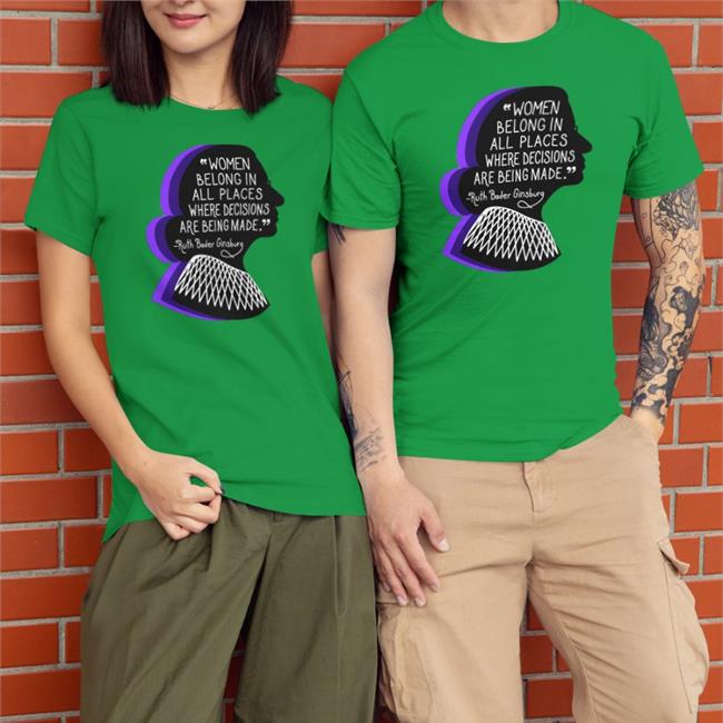 Emywinst Women Belong In All Places Where Decisions Are Being Made Ruth Bader Ginsburg Shirt Emily Winston