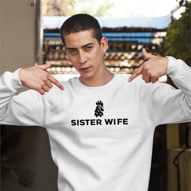 Shirts With Threatening Auras Sister Wife Sweatshirt