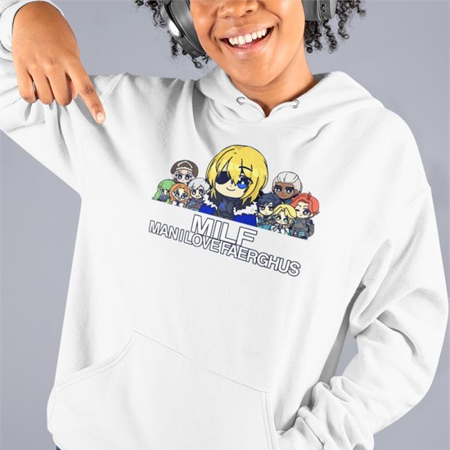 Milf Man I Love Faerghus Hoodie Whimsycottt