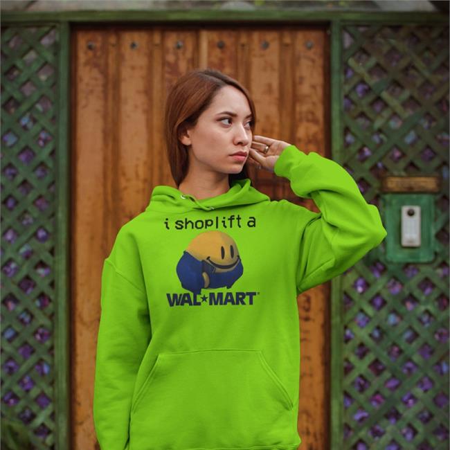 I Shoplift At Walmart T Shirts