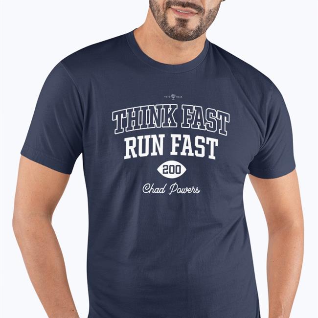 Think Fast, Run Fast Chad Powers Sweatshirt Rotowear Merch