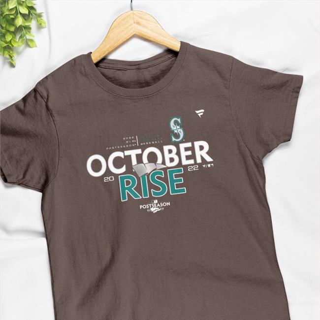 Mariners October Rise Sweatshirt Mariners October Rise Shirt