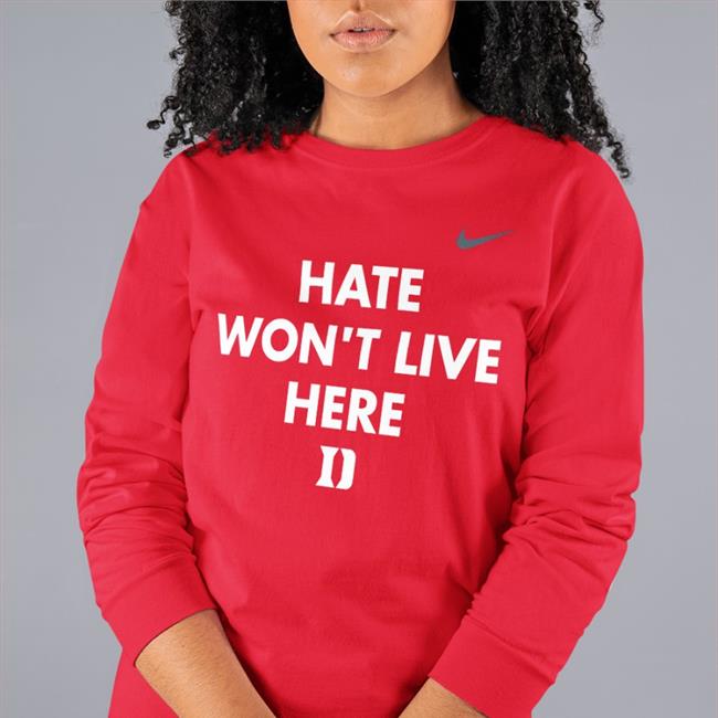 Hate Won't Live Here Shirt Duke Volleyball Royal