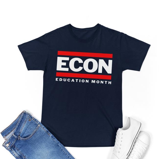 Econ Education Month Tee Shirt Jadrian Wooten