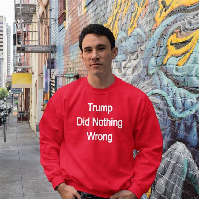 Trump Did Nothing Wrong T-Shirt