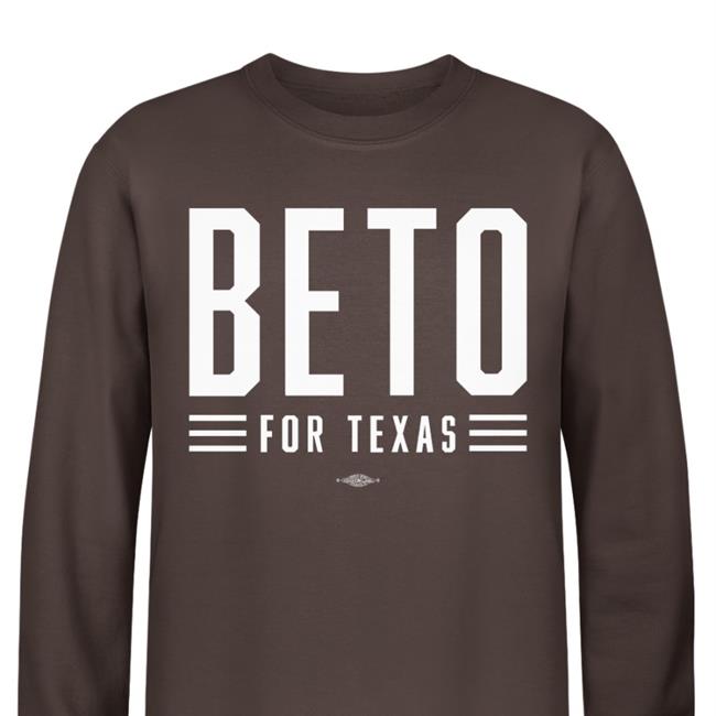Beto O'rourke Beto For Texas Shirt