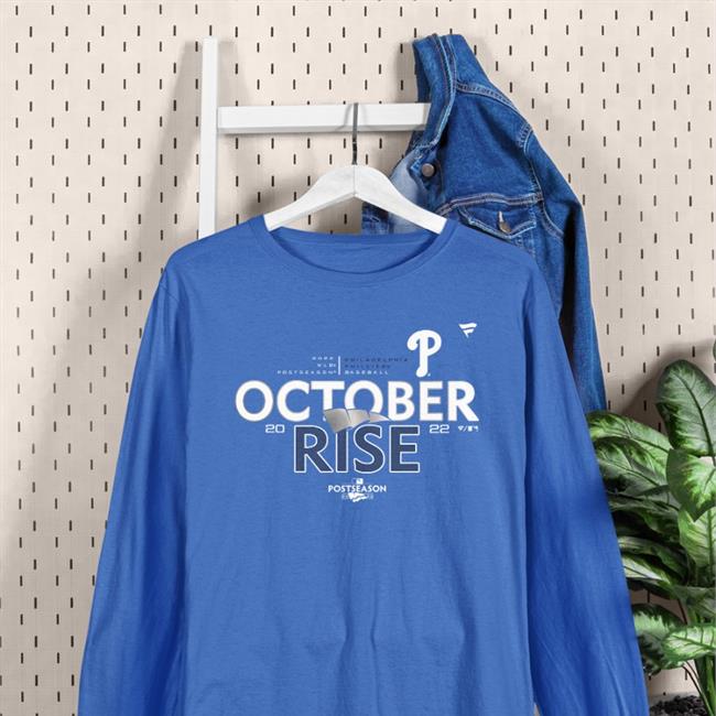 Philadelphia Phillies October Rise Shirt